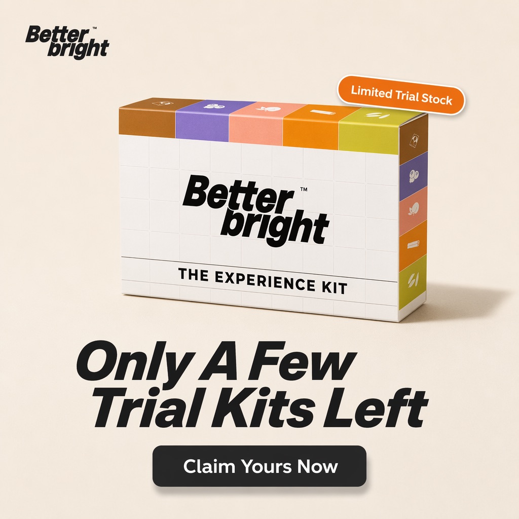 Better Bright ad creative for the experience kit, headlined Only A Few Trial Kits Left with a claim button