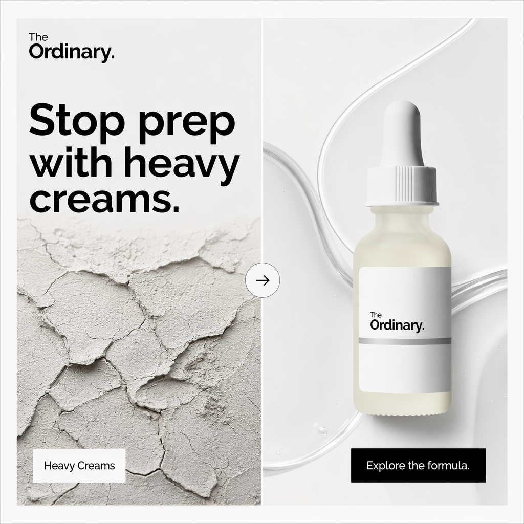 AI-generated The Ordinary serum ad, split layout contrasting cracked heavy cream texture with the serum bottle, headlined "Stop prep with heavy creams."