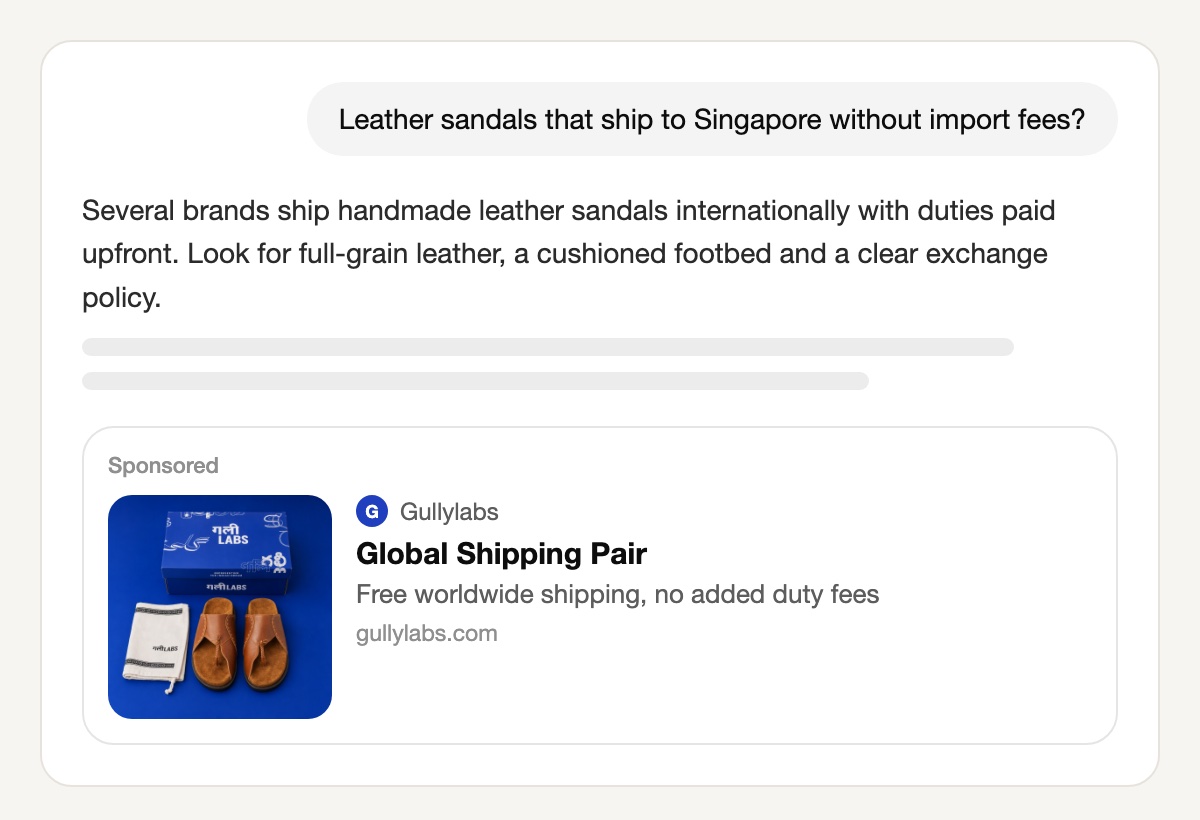 A ChatGPT conversation asking for leather sandals that ship to Singapore without import fees, with a Sponsored card below the answer from Gullylabs: a square image of tan leather sandals and their box, the title Global Shipping Pair and the line Free worldwide shipping, no added duty fees