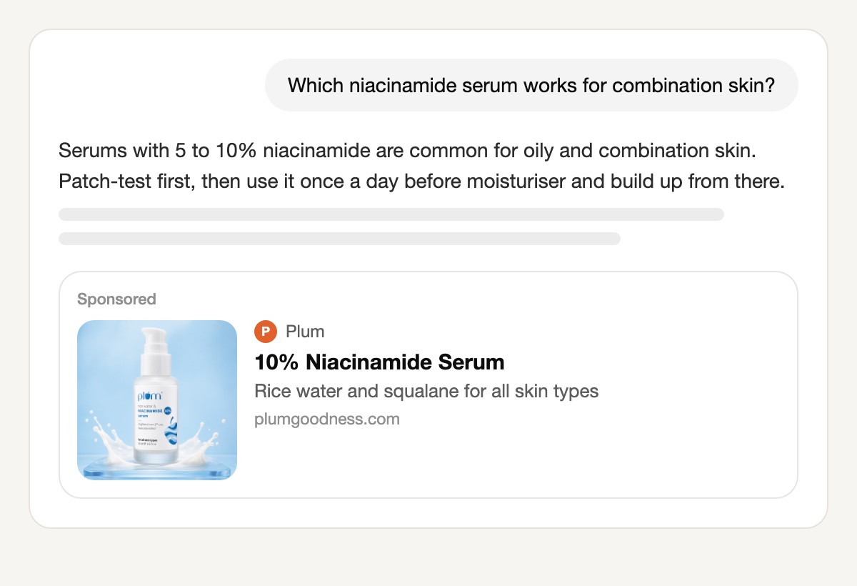 A ChatGPT conversation asking which niacinamide serum works for combination skin; below the answer, a Sponsored card from Plum shows a frosted serum bottle in a milky splash on a pale blue background, the title 10% Niacinamide Serum and the line Rice water and squalane for all skin types