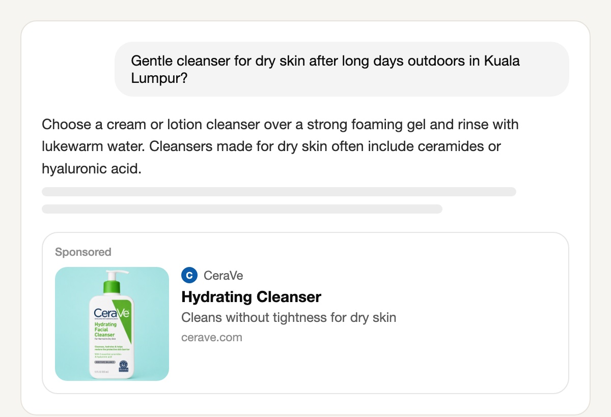 A ChatGPT conversation asking for a gentle cleanser for dry skin after long days outdoors in Kuala Lumpur; below the answer, a Sponsored card from CeraVe shows the cleanser bottle on a pale aqua background, the title Hydrating Cleanser and the line Cleans without tightness for dry skin