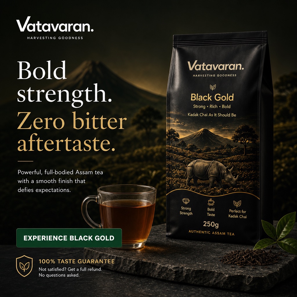 Vatavaran Farms creative of a black tea pack against mountains, headlined Bold strength, zero bitter aftertaste
